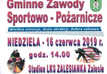 W najbliższą niedzielę Gminne Zawody Sportowo - Pożarnicze w Zalesiu