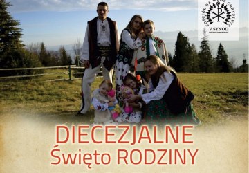 W niedzielę 16 czerwca - Diecezjalne Święto Rodziny
