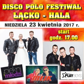 Disco Polo Festiwal w Hali Widowiskowo - Sportowej w Łącku - 23 kwietnia