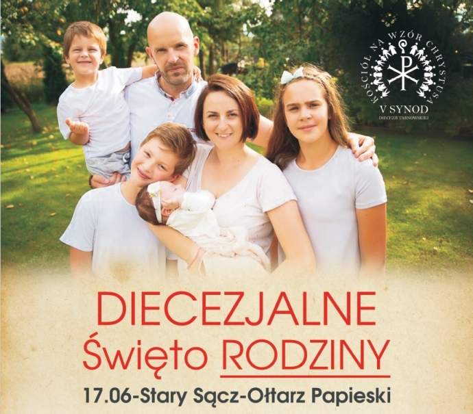 Diecezjalne Święto Rodziny – 17 czerwca