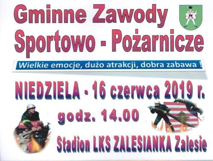 W najbliższą niedzielę Gminne Zawody Sportowo - Pożarnicze w Zalesiu