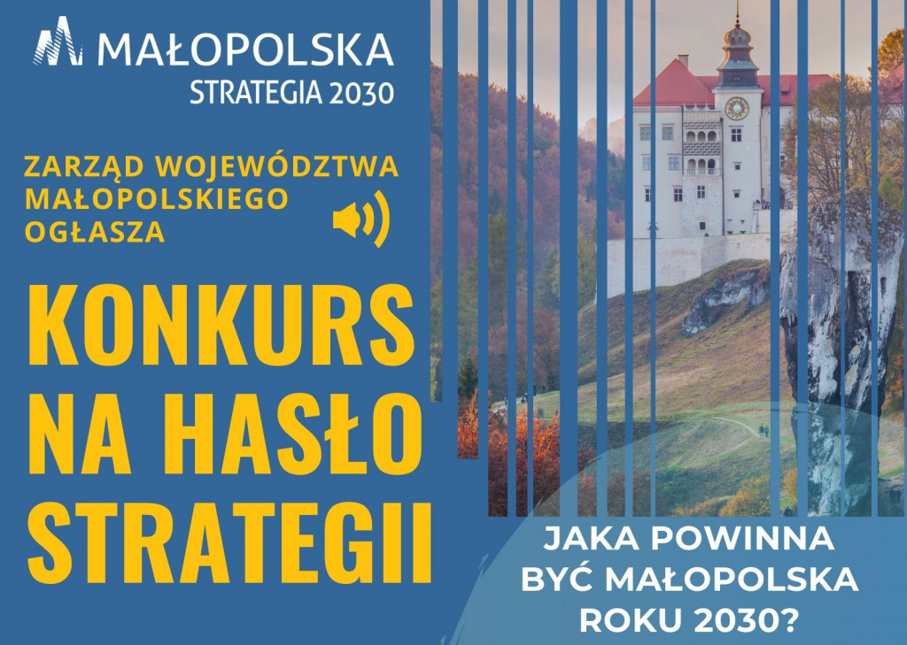 Konkurs na hasło Strategii Rozwoju Województwa „Małopolska 2030”