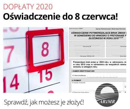 Dopłaty 2020: Ostateczny termin składania oświadczeń mija 8 czerwca