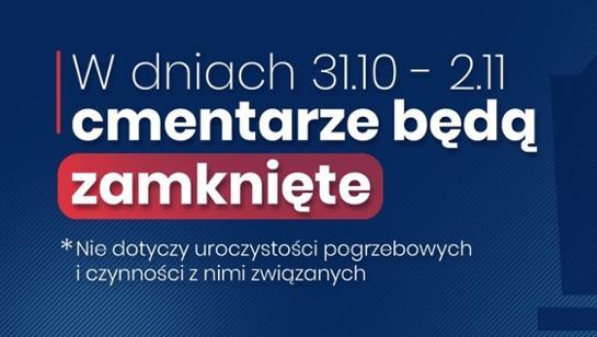 Cmentarze zamknięte przez trzy dni