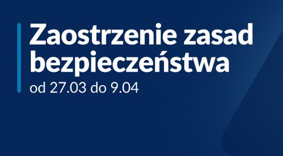 Zaostrzenie zasad bezpieczeństwa