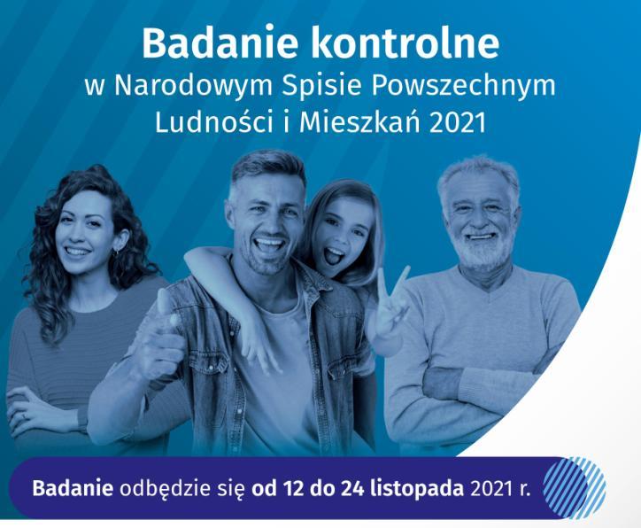 Badanie kontrolne w Narodowym Spisie Powszechnym Ludności i Mieszkań w 2021 roku